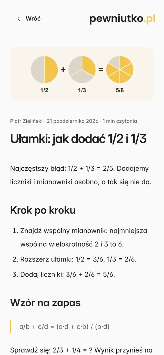 Wpis z bloga korepetytora na telefonie: „Ułamki: jak dodać 1/2 i 1/3” z ilustracją.